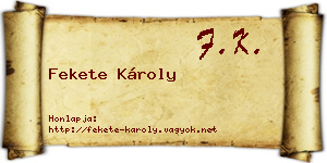 Fekete Károly névjegykártya